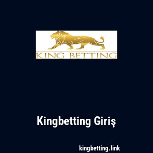 Kingbetting Giriş